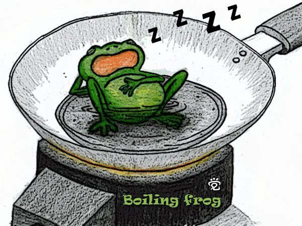 Boiling frog - by CJ