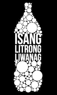 Isang Litrong Liwanag (A Liter of Light)