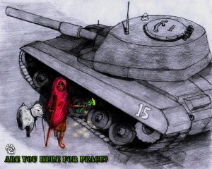 Are you here for peace? - by CJ