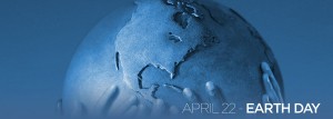 April 22 - Earth Day